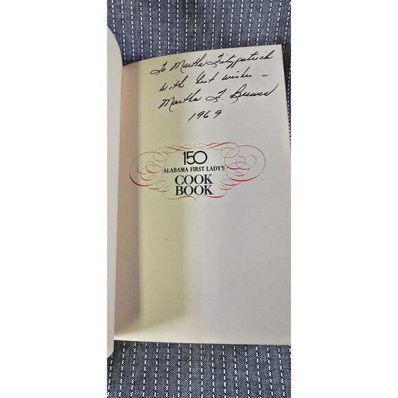 150 Alabama First Lady's Cookbook Delicious Southern Recipes 1969 Signed Rare H - Picture 2 of 10